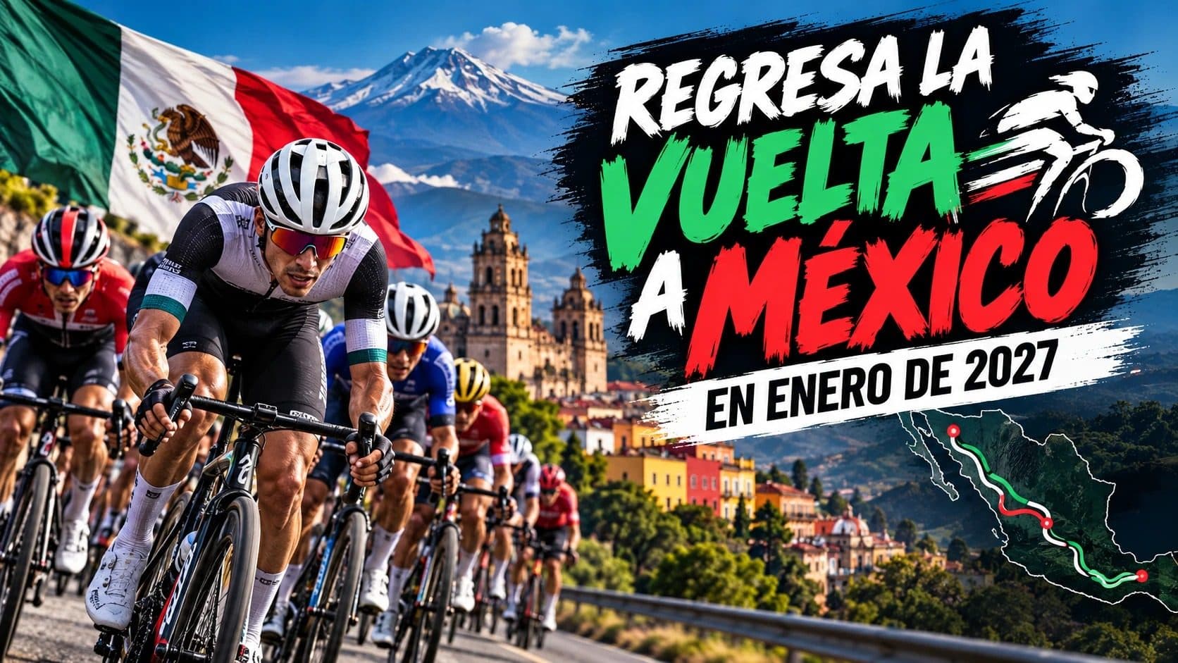 La Vuelta a México regresa al calendario UCI en 2027 como MEX Tour